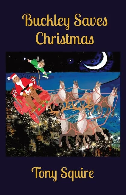 Buckley Saves Christmas - Paperback