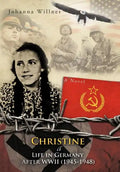 Christine a Life in Germany After WWII (1945-1948) - Hardcover
