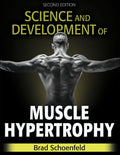 Science and Development of Muscle Hypertrophy - Hardcover