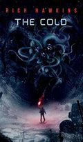 The Cold - Hardcover