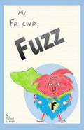 My Friend Fuzz - Paperback