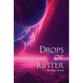 Drops of Jupiter - Paperback