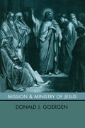 Mission and Ministry of Jesus - Paperback