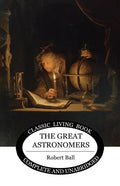 The Great Astronomers - Paperback