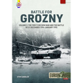 Battle for Grozny: Volume 2 - The First Chechen War and the Battle of 31 December 1994-January 1995 - Paperback