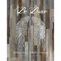 Be Brave: Stories of Faith and Courage - Paperback