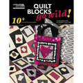 Quilt Blocks Go Wild! - Paperback