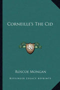 Corneille's the Cid - Paperback