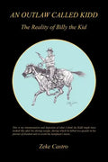 An Outlaw Called Kidd - The Reality of Billy the Kid - Paperback
