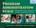 Program Administration Scale (Pas): Measuring Whole Leadership in Early Childhood Centers - Spiral