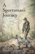 A Sportsman's Journey - Paperback