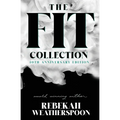 The Fit Collection: 10th Anniversary Edition - Paperback