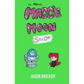 The Maniacal Maggie Moon: Sick Day - Paperback