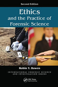 Ethics and the Practice of Forensic Science - Paperback