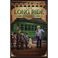 The Long Ride Home - Paperback