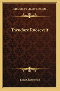 Theodore Roosevelt - Paperback