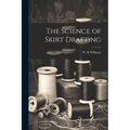 The Science of Skirt Drafting - Paperback