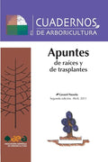 Apuntes de raíces y de trasplantes - Paperback