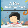 A Pet Just for Me! - Paperback