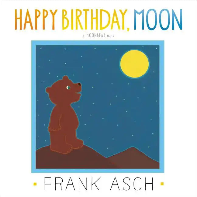 Happy Birthday, Moon - Hardcover