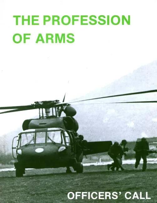 The Profession of Arms - Paperback