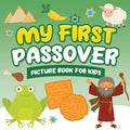 My First Passover Picture Book for Kids: A Fun Holiday Book full of Images for Little Kids - Paperback