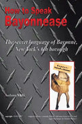 How to Speak Bayonnease - Paperback