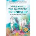 Autism and the Quest for Friendship - Paperback