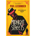 Midnight Streets: The Piccadilly Noir Series - Paperback