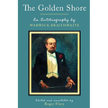 The Golden Shore: An Autobiography by Warwick Braithwaite - Paperback