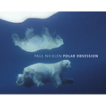 Polar Obsession - Hardcover