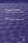 Reasons for Realism: Selected Essays of James J. Gibson - Paperback