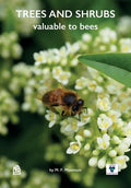 Trees and Shrubs Valuable to Bees - Paperback