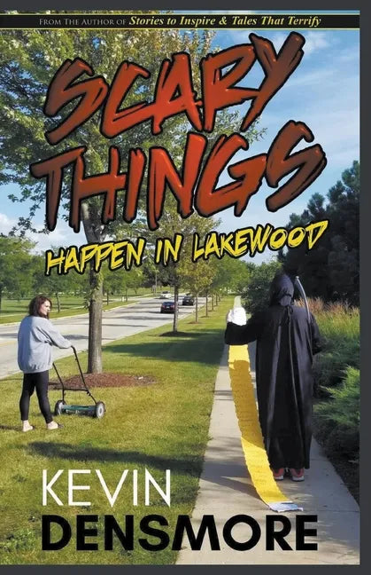 Scary Things Happen in Lakewood - Paperback