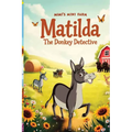 Matilda The Donkey Detective - Paperback