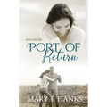 Port of Return: Inspirational Christian Fiction - Paperback