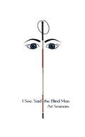 I See, Said the Blind Man - Paperback