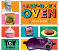 Easy-Bake Oven: Ronald Howes: Ronald Howes - Library Binding
