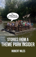 Stories from a Theme Park Insider - Paperback