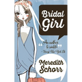 Bridal Girl - Paperback