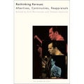 Rethinking Kerouac: Afterlives, Continuities, Reappraisals - Paperback