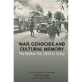 War, Genocide and Cultural Memory: The Waffen-Ss, 1933 to Today - Paperback
