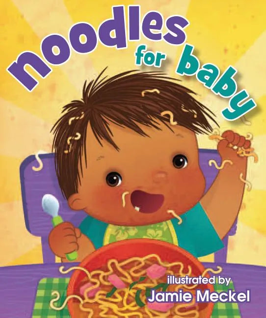 Noodles for Baby - Board Book