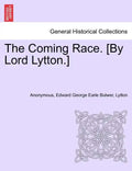 The Coming Race. [By Lord Lytton.] Second Edition - Paperback