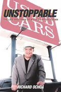 Unstoppable: The Life and Times of a Used Car Salesman - Paperback