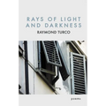 Rays of Light and Darkness - Paperback