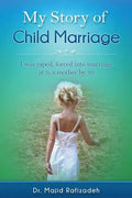 Child Marriage, My Story: I was raped, forced into marriage at 9, a mother by 10 - Paperback
