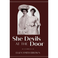 She Devils at the Door - Paperback