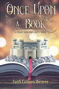 Once Upon a Book: A Choose-Your-Own-Quest Novel - Paperback