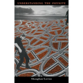 Understanding the Infinite - Paperback